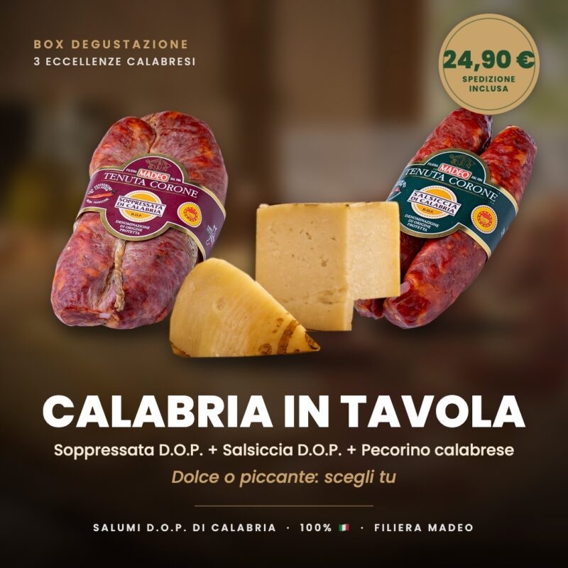 Box Calabria in Tavola Madeo: Soppressata di Calabria D.O.P., Salsiccia di Calabria D.O.P. e pecorino calabrese, dolce o piccante, 24,90 € spedizione inclusa